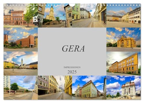 Gera Impressionen (Wandkalender 2025 DIN A3 quer), CALVENDO Monatskalender von CALVENDO