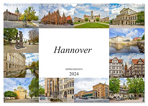 Hannover Stadtansichten (Wandkalender 2024 DIN A3 quer), CALVENDO Monatskalender: Einzigartige wunderschöne Bilder der Landeshauptstadt Hannover (CALVENDO Orte)