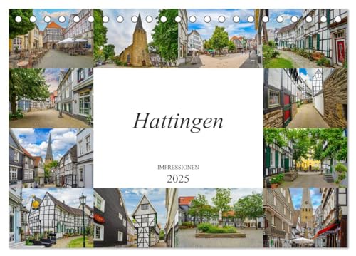 Hattingen Impressionen (Tischkalender 2025 DIN A5 quer), CALVENDO Monatskalender