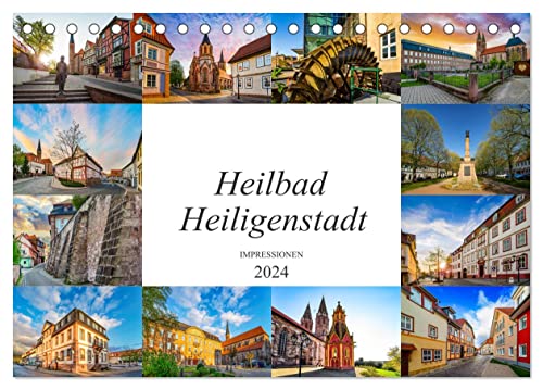 Heilbad Heiligenstadt Impressionen (Tischkalender 2024 DIN A5 quer), CALVENDO Monatskalender