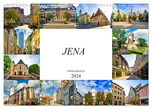 Jena Impressionen (Wandkalender 2024 DIN A3 quer), CALVENDO Monatskalender