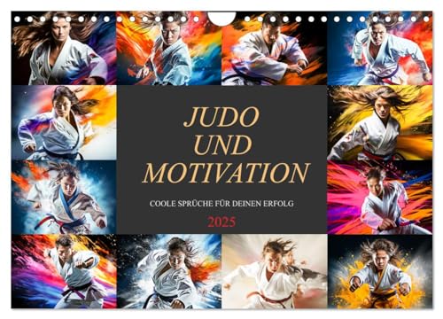 Judo und Motivation (Wandkalender 2025 DIN A4 quer), CALVENDO Monatskalender