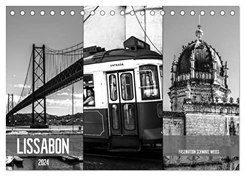 Lissabon Faszination Schwarz Weiss (Tischkalender 2024 DIN A5 quer), CALVENDO Monatskalender von CALVENDO