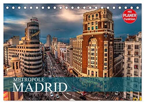 Metropole Madrid (Tischkalender 2024 DIN A5 quer), CALVENDO Monatskalender von CALVENDO