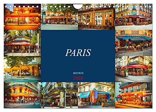 Paris Bistros (Wandkalender 2024 DIN A4 quer), CALVENDO Monatskalender von CALVENDO