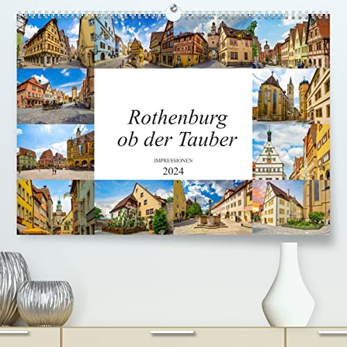 Rothenburg ob der Tauber Impressionen (hochwertiger Premium Wandkalender 2024 DIN A2 quer), Kunstdruck in Hochglanz