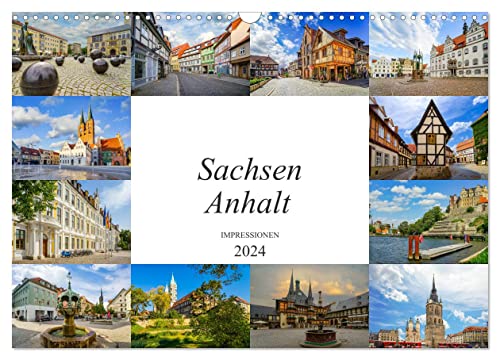 Sachsen Anhalt Impressionen (Wandkalender 2024 DIN A3 quer), CALVENDO Monatskalender