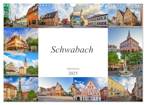 Schwabach Impressionen (Wandkalender 2025 DIN A3 quer), CALVENDO Monatskalender von CALVENDO