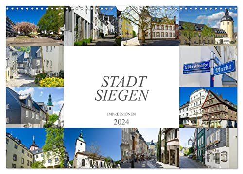 Stadt Siegen Impressionen (Wandkalender 2024 DIN A3 quer), CALVENDO Monatskalender