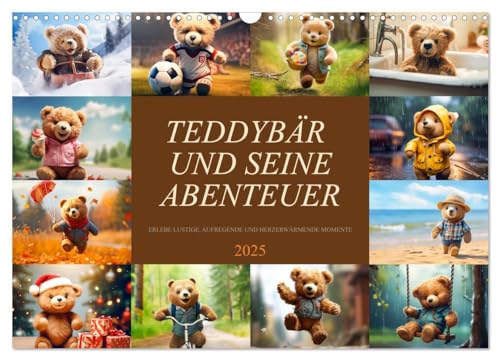 Teddybär und seine Abenteuer (Wandkalender 2025 DIN A3 quer), CALVENDO Monatskalender