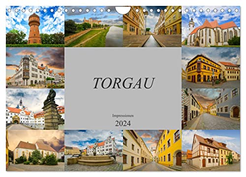 Torgau Impressionen (Wandkalender 2024 DIN A4 quer), CALVENDO Monatskalender von CALVENDO