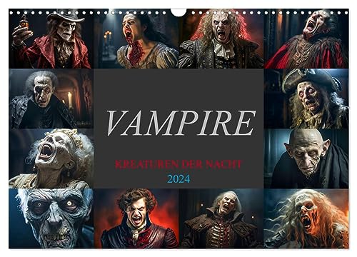 Vampire - Kreaturen der Nacht (Wandkalender 2024 DIN A3 quer), CALVENDO Monatskalender von CALVENDO