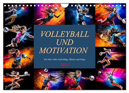 Volleyball und Motivation (Wandkalender 2024 DIN A4 quer), CALVENDO Monatskalender: Monat für Monat atemberaubende Volleyballbilder, die die Energie ... dieses Sports einfangen. (CALVENDO Sport) von CALVENDO