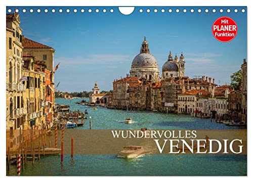 Wundervolles Venedig (Wandkalender 2024 DIN A4 quer), CALVENDO Monatskalender von CALVENDO