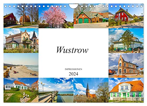 Wustrow Impressionen (Wandkalender 2024 DIN A4 quer), CALVENDO Monatskalender