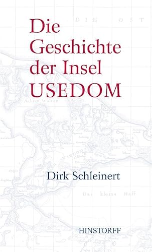 Die Geschichte der Insel Usedom