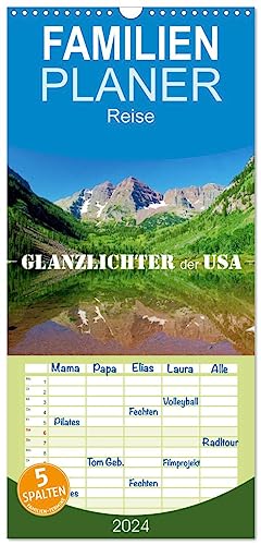 Familienplaner 2024 - Glanzlichter der USA mit 5 Spalten (Wandkalender, 21 cm x 45 cm) CALVENDO