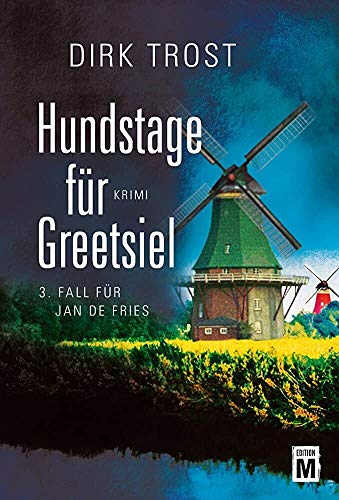 Hundstage für Greetsiel