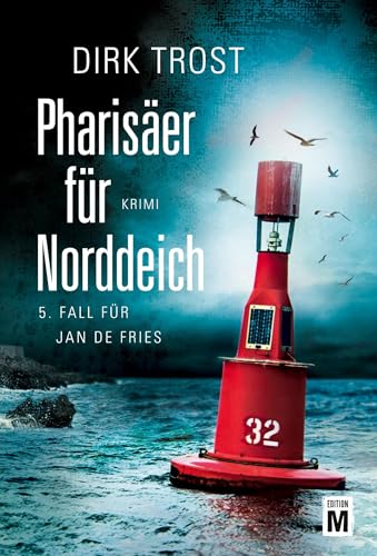 Pharisäer für Norddeich von Edition M