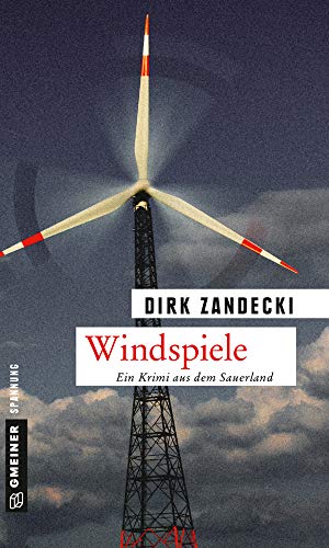 Windspiele: Ein neuer Fall für Ben Ruste (Kriminalromane im GMEINER-Verlag) von Gmeiner-Verlag