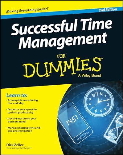 Successful Time Management For Dummies