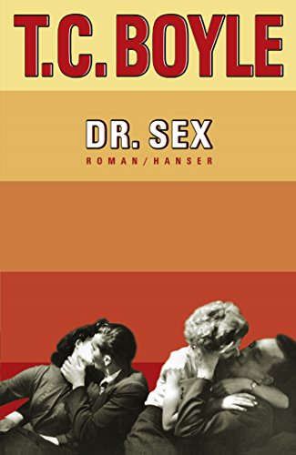 Dr. Sex: Roman von Hanser, Carl GmbH + Co.