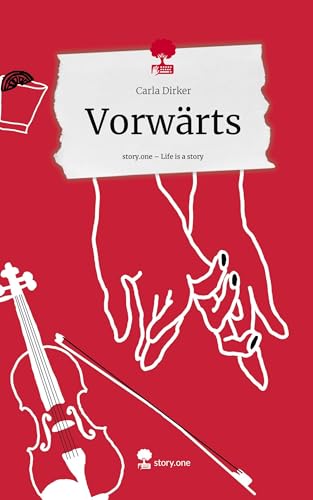 Vorwärts. Life is a Story - story.one