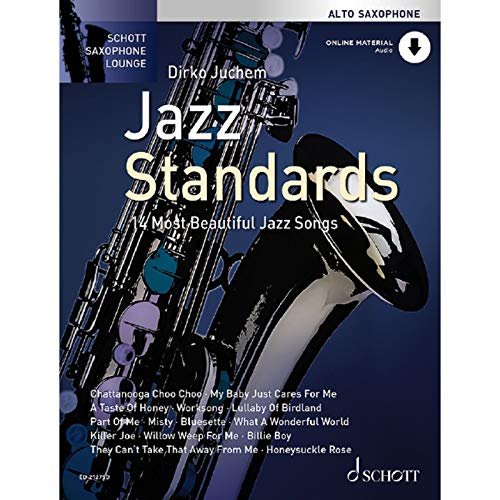 Jazz Standards: 14 Most Beautiful Jazz Songs. Alt-Saxophon. (Schott Saxophone Lounge)