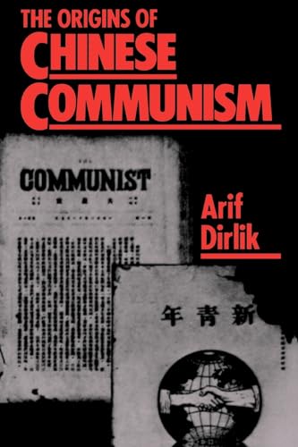 The Origins of Chinese Communism von Oxford University Press, USA