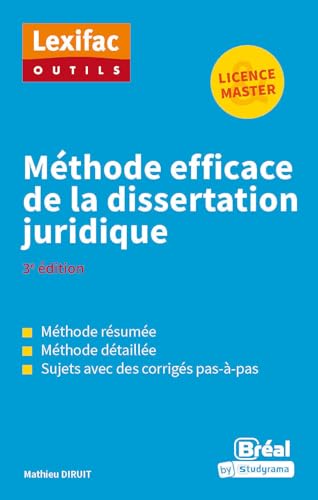 Méthode efficace de la dissertation juridique