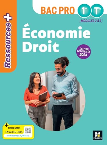 Ressources Plus - ÉCONOMIE-DROIT - 1re-Tle Bac Pro - Ed. 2024 - Livre élève von FOUCHER