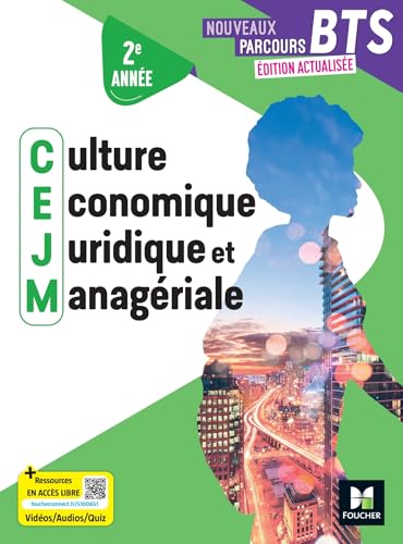 Nouveaux Parcours - Culture économique juridique et managériale CEJM - BTS 2 - Ed.2025 - Livre élève Nouveaux Parcours - Culture économique juridique et managériale CEJM - BTS 2 - Ed.2025 - Livre élève von FOUCHER