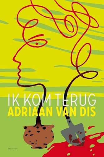 Ik kom terug: roman Ik kom terug: roman