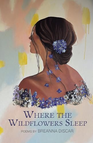 Where the Wildflowers Sleep von Finishing Line Press
