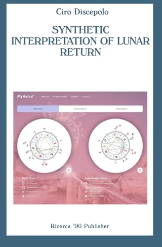 SYNTHETIC INTERPRETATION OF LUNAR RETURN von Independently published