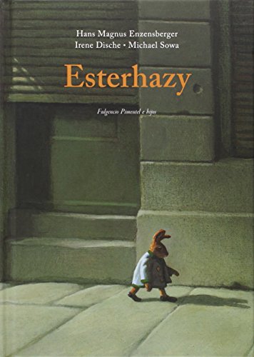 Esterhazy (Fulgencio Pimentel e Hijos, Band 5)