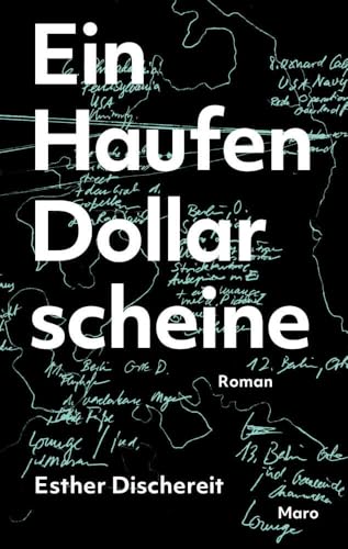 Ein Haufen Dollarscheine: Roman von Maro Verlag