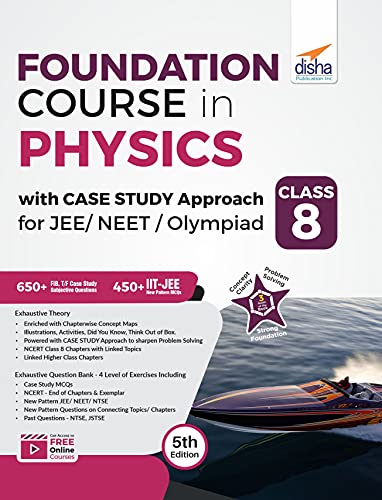 Foundation Course in Physics with Case Study Approach for JEE/ NEET/ Olympiad Class 8 - 5th Edition