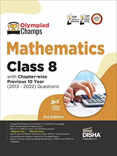 Olympiad Champs Mathematics Class 8 with Chapter-wise Previous 10 Year (2013 - 2022) Questions 5th Edition | Complete Prep Guide with Theory, PYQs, Past & Practice Exercise | von Disha Publication