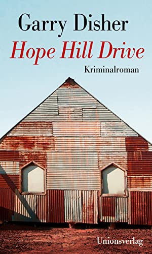 Hope Hill Drive: Kriminalroman. Ein Constable-Hirschhausen-Roman (2) von Unionsverlag