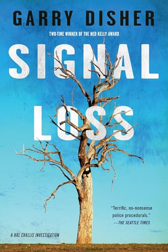 Signal Loss (Hal Challis Investigation, Band 7)