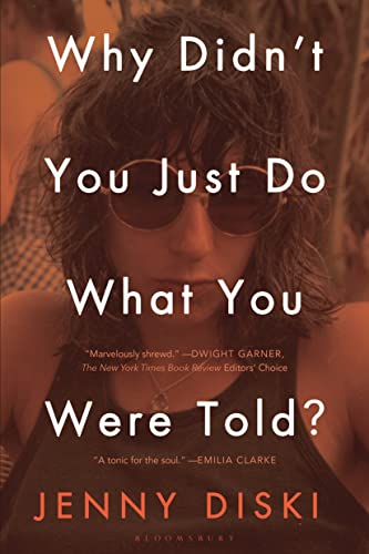 Why Didn't You Just Do What You Were Told?: Essays Why Didn't You Just Do What You Were Told?: Essays von Bloomsbury Publishing