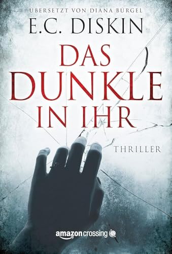 Das Dunkle in ihr von Amazon Crossing