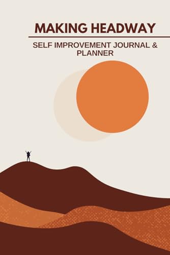 Making Headway: Self Improvement Journal & Planner von Bowker