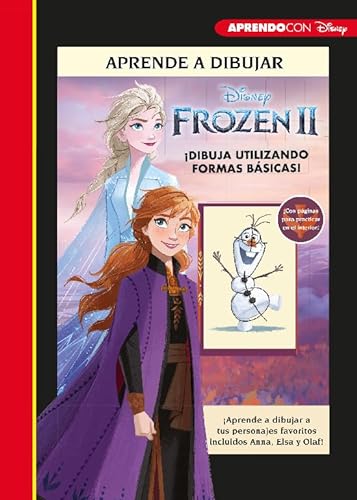Aprende a dibujar Frozen II (Disney. Libros creativos): ¡Aprende a dibujar a tus personajes favoritos, incluidos Anna, Elsa y Olaf! (Aprendo con Disney)