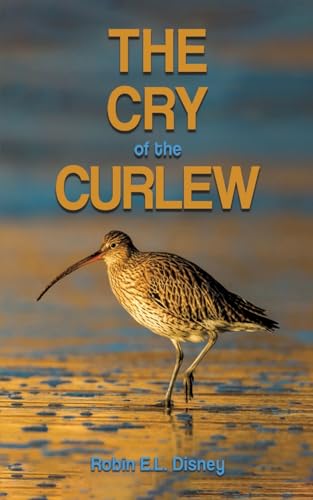 The Cry of the Curlew von Austin Macauley Publishers
