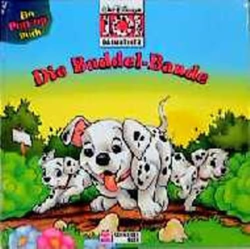 101 Dalmatiner: Die Buddel-Bande. Ein Pop-up Buch 101 Dalmatiner: Die Buddel-Bande. Ein Pop-up Buch von Schneiderbuch
