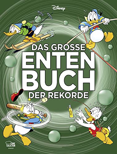 Das große Entenbuch der Rekorde: Donald Duck präsentiert Das große Entenbuch der Rekorde: Donald Duck präsentiert von Egmont Comic Collection
