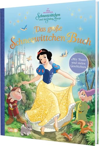 Das große Schneewittchen-Buch – mit beigelegtem Poster: Hochwertiges Buch mit Goldfolie auf dem Cover (Disney - Das große Buch mit den besten Geschichten)