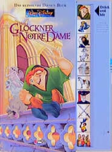 Der Glöckner von Notre Dame: Klingendes Disney Buch: Mit 10 verschied. Tonmodulen u. auswechselbarer Knopfbatterie.